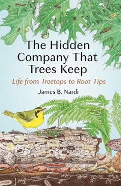 The Hidden Company That Trees Keep - Nardi, James B.