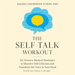 The Self-Talk Workout - Turow, Rachel Goldsmith