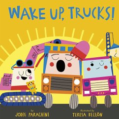 Wake Up, Trucks! - Parachini, Jodie