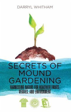 Cover Secrets of Mound Gardening