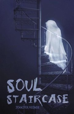 Soul Staircase - Keener, Jennifer