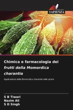 Chimica e farmacologia dei frutti della Momordica charantia - Tiwari, S B;Ali, Nazim;Singh, S D