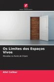 Os Limites dos Espaços Vivos