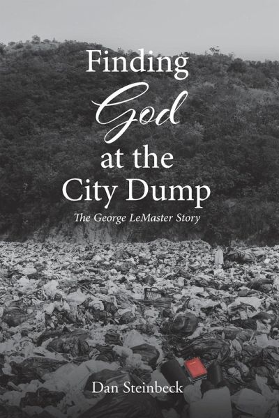 Finding God at the City Dump