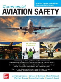 Commercial Aviation Safety, Seventh Edition - Lawrenson, Anthony; Rodrigues, Clarence; Malmquist, Shem