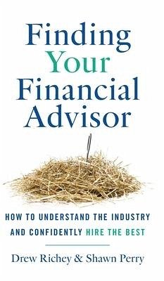 Finding Your Financial Advisor - Richey, Drew; Perry, Shawn