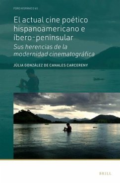 El Actual Cine Poético Hispanoamericano E Íbero-Peninsular - González de Canales Carcereny, Júlia