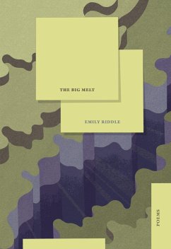 The Big Melt - Riddle, Emily