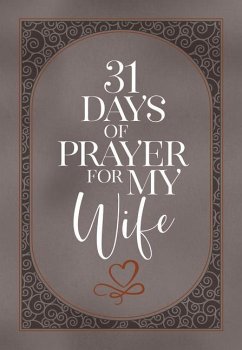 31 Days of Prayer for My Wife - The Great Commandment Network