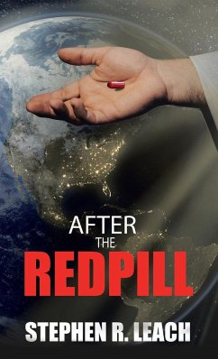 After the Red Pill - Leach, Stephen R.