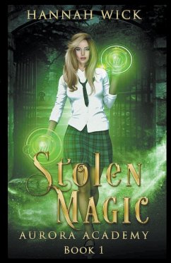 Stolen Magic - Wick, Hannah