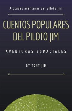 Cuentos populares del piloto Jim - Jim, Tony