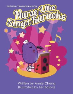 Nurse Ube Sings Karaoke (English-Tagalog Edition) - Cheng, Annie; Basbas, Fer