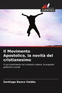 Il Movimento Apostolico, la novità del cristianesimo - Banco Valdés, Santiago