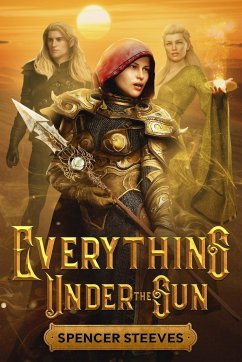 Everything Under The Sun - Steeves, Spencer