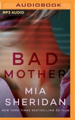 Bad Mother - Sheridan, Mia