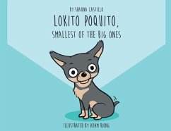 Lokito Poquito: Smallest of The Big Ones - Castillo, Shauna