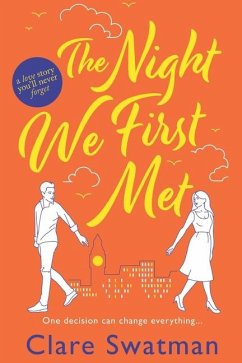 The Night We First Met - Swatman, Clare