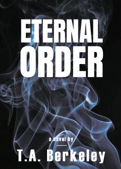 Eternal Order - Berkeley, T. A.