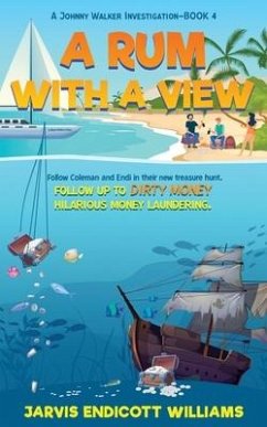 A Rum With a View - Williams, Jarvis Endicott