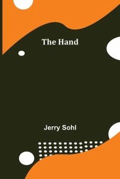 The Hand - Sohl, Jerry