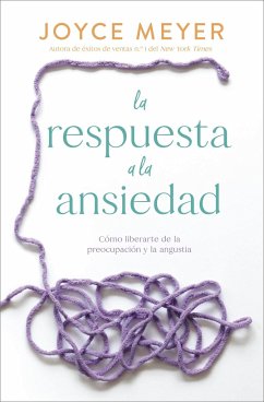 La Respuesta a la Ansiedad - Meyer, Joyce