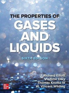 The Properties of Gases and Liquids - Elliott, J. Richard; Diky, Vladimir; Knotts IV, Thomas A.
