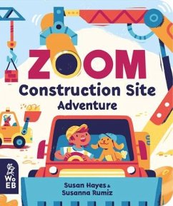 Zoom: Construction Site Adventure - Hayes, Susan
