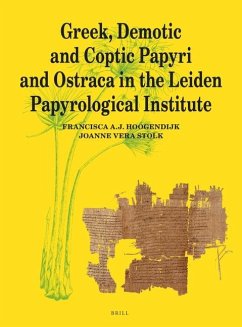 Greek, Demotic and Coptic Papyri and Ostraca in the Leiden Papyrological Institute