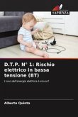 D.T.P. N° 1: Rischio elettrico in bassa tensione (BT)