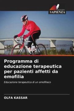 Programma di educazione terapeutica per pazienti affetti da emofilia - KASSAR, OLFA