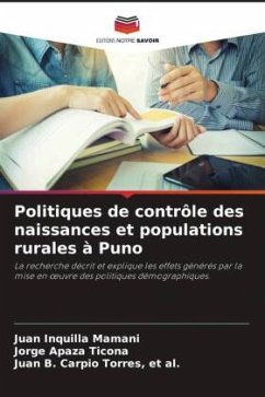 Politiques de contrôle des naissances et populations rurales à Puno - Inquilla Mamani, Juan;Apaza Ticona, Jorge;Carpio Torres, et al., Juan B.