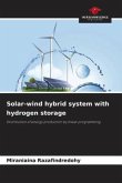 Solar-wind hybrid system with hydrogen storage