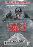 SATAN'S ARENA SATAN'S ARENA