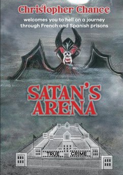 SATAN'S ARENA - Chance, Christopher