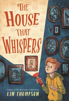 The House That Whispers - Thompson, Lin