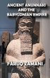 Ancient Anunnaki and the Babylonian... - Bild 1