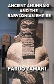 Ancient Anunnaki and the Babylonian Empire