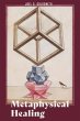 Metaphysical Healing - Bild 1
