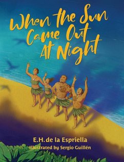 When The Sun Came Out At Night - de la Espriella, E. H.