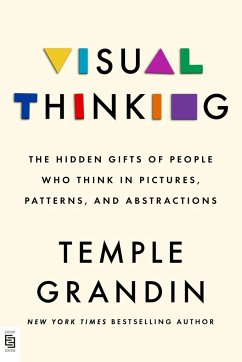 Visual Thinking - Temple Grandin, Ph. D.