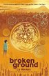 Broken Ground - Bild 1