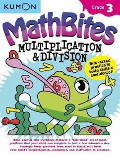 Kumon Math Bites: Grade 3 Multiplication & Division - Kumon Publishing