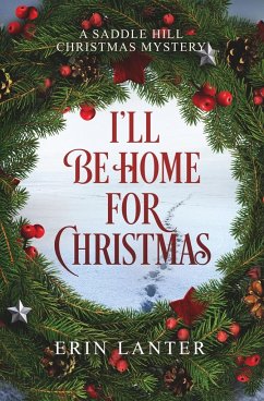 I'll Be Home For Christmas - Lanter, Erin