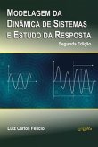 Modelagem da Dinâmica de Sistemas e Estudo da Resposta