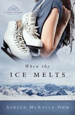 When the Ice Melts - Ohm, Ashlyn McKayla