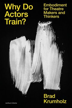 Cover Why Do Actors Train?