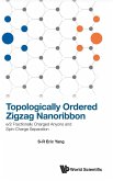 Topologically Ordered Zigzag Nanoribbon: E/2 Fractionally Charged Anyons and Spin-Charge Separation