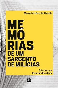 Memórias de um sargento de milícia - Almeida, Manuel Antônio de