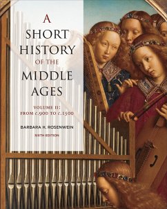 A Short History of the Middle Ages, Volume II - Rosenwein, Barbara